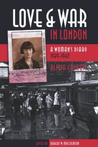 cover of the book Love and War in London: A Woman’s Diary 1939-1942 