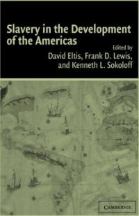 cover of the book Slavery in the Development of the Americas