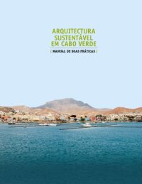 cover of the book Sustainable Architecture in Cape Verde: Best-Practice Manual