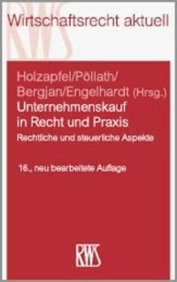 cover of the book Unternehmenskauf in Recht und Praxis: Rechtliche und steuerliche Aspekte