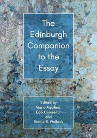 cover of the book The Edinburgh Companion to the Essay