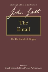 cover of the book The Entail: or The Lairds of Grippy