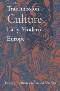 cover of the book The Transmission of Culture in Early Modern Europe