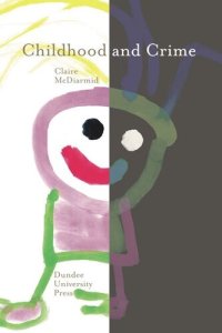 cover of the book Childhood and Crime