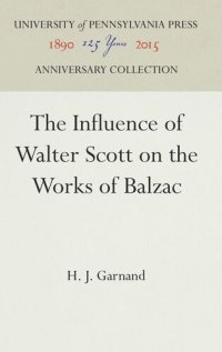 cover of the book The Influence of Walter Scott on the Works of Balzac