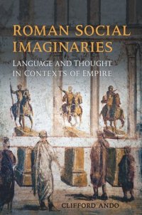 cover of the book Roman Social Imaginaries: Language and Thought in the Context of Empire