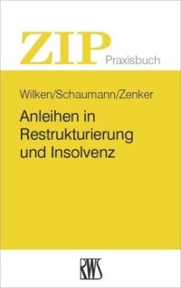 cover of the book Anleihen in Restrukturierung und Insolvenz