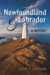 cover of the book Newfoundland and Labrador: A History