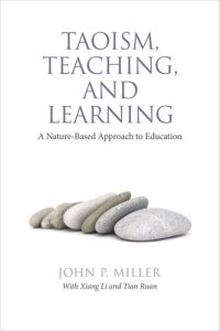 cover of the book Taoism, Teaching, and Learning: A Nature-Based Approach to Education