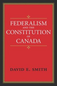 cover of the book Federalism and the Constitution of Canada