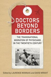 cover of the book Doctors beyond Borders: The Transnational Migration of Physicians in the Twentieth Century