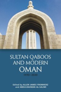 cover of the book Sultan Qaboos and Modern Oman, 1970–2020