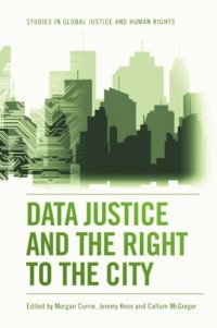 cover of the book Data Justice and the Right to the City