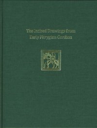 cover of the book Incised Drawings from Early Phrygian Gordion: Gordion Special Studies IV