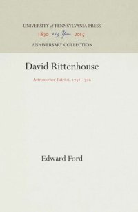 cover of the book David Rittenhouse: Astronomer-Patriot, 1732-1796