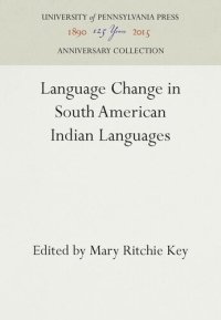 cover of the book Language Change in South American Indian Languages