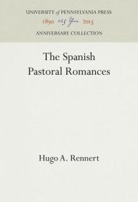 cover of the book The Spanish Pastoral Romances