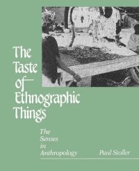 cover of the book The Taste of Ethnographic Things: The Senses in Anthropology