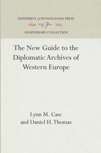 cover of the book The New Guide to the Diplomatic Archives of Western Europe