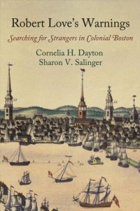 cover of the book Robert Love's Warnings: Searching for Strangers in Colonial Boston