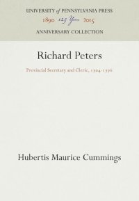 cover of the book Richard Peters: Provincial Secretary and Cleric, 174-1776