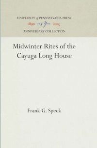 cover of the book Midwinter Rites of the Cayuga Long House