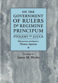 cover of the book On the Government of Rulers: De Regimine Principum