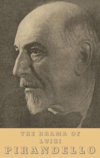 cover of the book The Drama of Luigi Pirandello