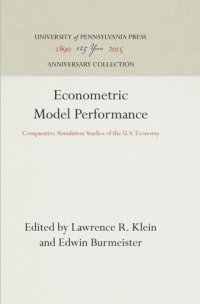 cover of the book Econometric Model Performance: Comparative Simulation Studies of the U.S. Economy