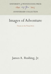 cover of the book Images of Adventure: Ywain in the Visual Arts