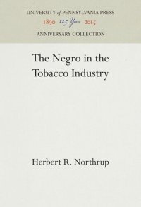 cover of the book The Negro in the Tobacco Industry