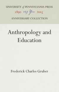 cover of the book Anthropology and Education