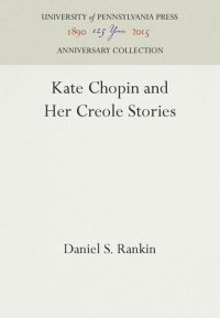 cover of the book Kate Chopin and Her Creole Stories