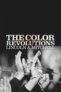 cover of the book The Color Revolutions