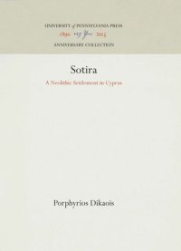 cover of the book Sotira: A Neolithic Settlement in Cyprus