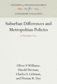 cover of the book Suburban Differences and Metropolitan Policies: A Philadelphia Story