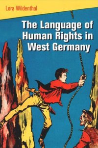 cover of the book The Language of Human Rights in West Germany