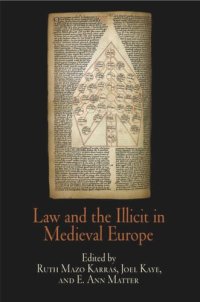 cover of the book Law and the Illicit in Medieval Europe