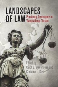 cover of the book Landscapes of Law: Practicing Sovereignty in Transnational Terrain