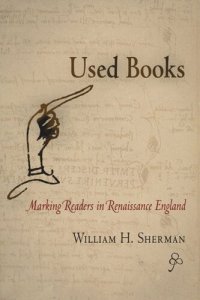 cover of the book Used Books: Marking Readers in Renaissance England