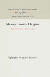 cover of the book Mesopotamian Origins: The Basic Population of the Near East