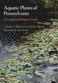 cover of the book Aquatic Plants of Pennsylvania: A Complete Reference Guide