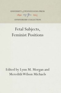 cover of the book Fetal Subjects, Feminist Positions