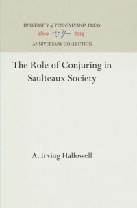 cover of the book The Role of Conjuring in Saulteaux Society