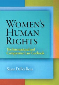 cover of the book Women's Human Rights: The International and Comparative Law Casebook