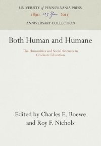 cover of the book Both Human and Humane: The Humanities and Social Sciences in Graduate Education