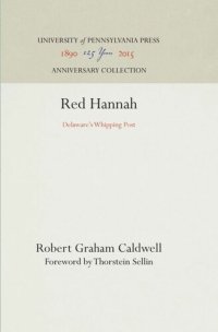 cover of the book Red Hannah: Delaware's Whipping Post