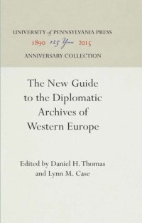 cover of the book The New Guide to the Diplomatic Archives of Western Europe