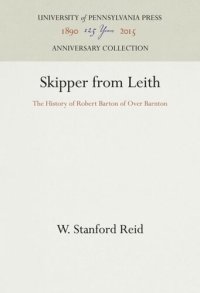 cover of the book Skipper from Leith: The History of Robert Barton of Over Barnton