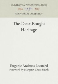 cover of the book The Dear-Bought Heritage